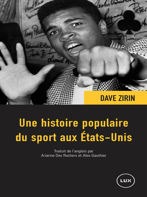 Title details for Une histoire populaire du sport aux États-Unis by Dave Zirin - Available